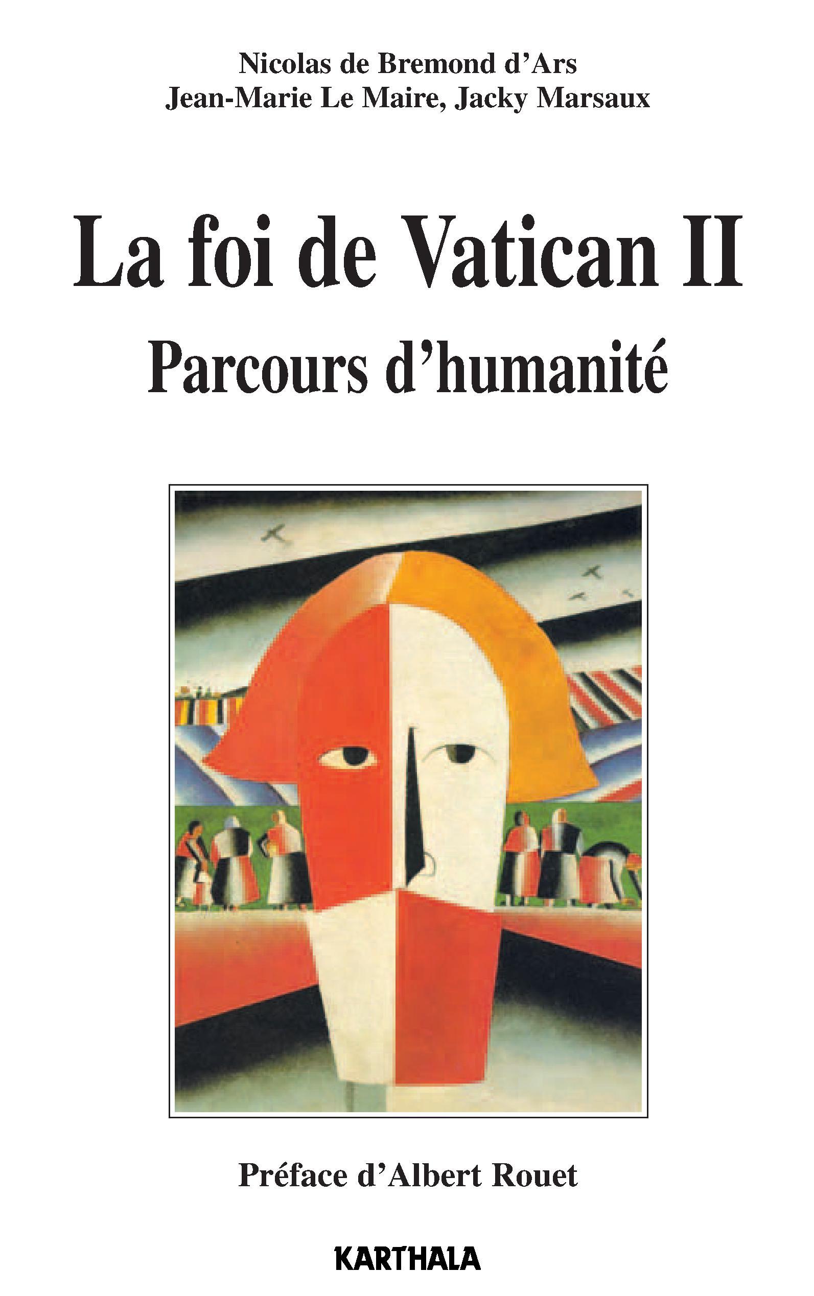 La foi de Vatican II - parcours d'humanité