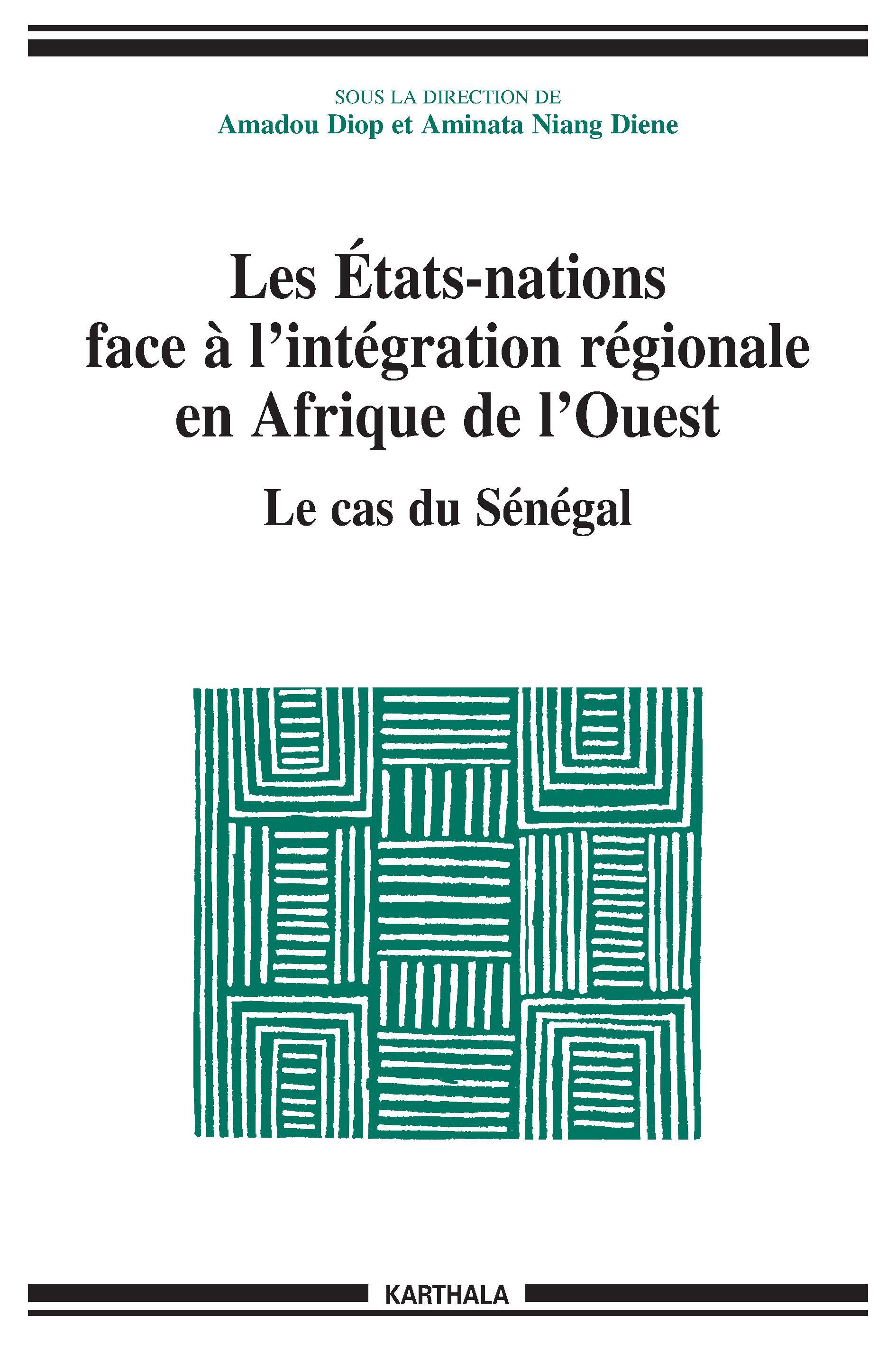 Les États-nations face à l'intégration régionale en Afrique de l'Ouest