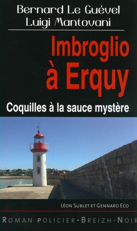 Imbroglio à Erquy