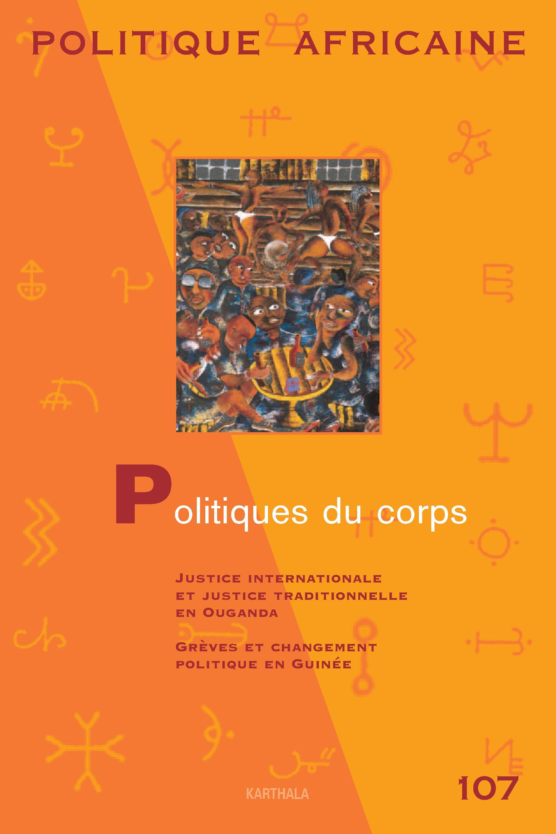 POLITIQUE AFRICAINE N-107 - POLITIQUES DU CORPS
