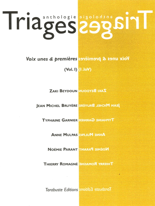 TRIAGES Anthologie Vol. I (2016)