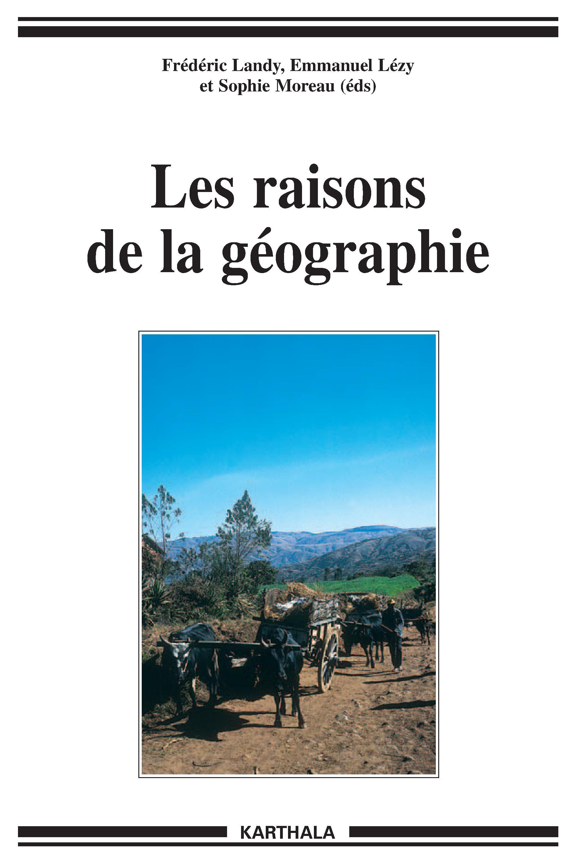 Les raisons de la géographie - itinéraires au Sud avec Jean-Pierre Raison