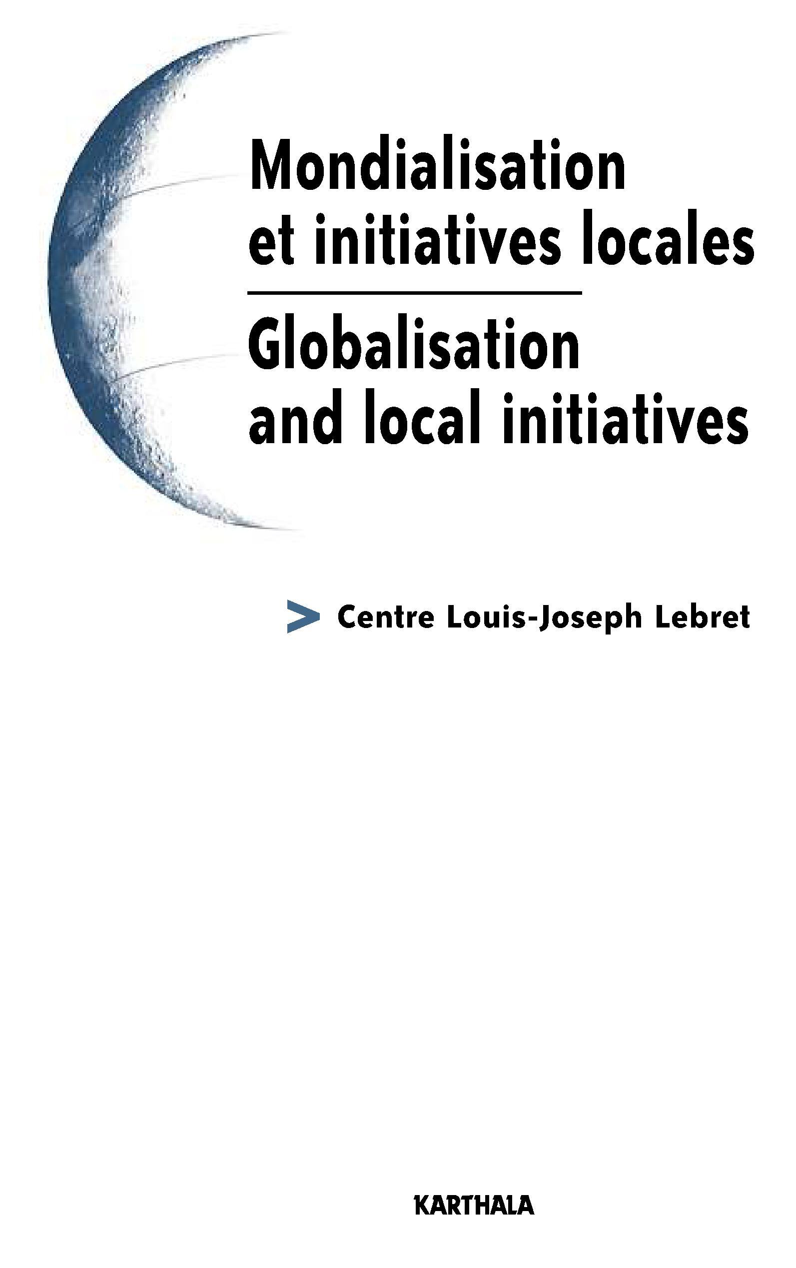 Mondialisation et initiatives locales