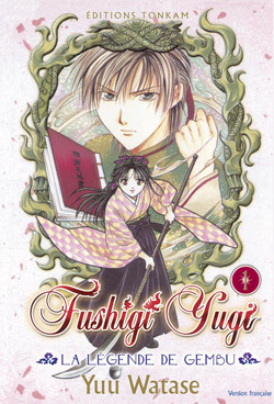 Fushigi Yugi - La Légende de Gembu T01