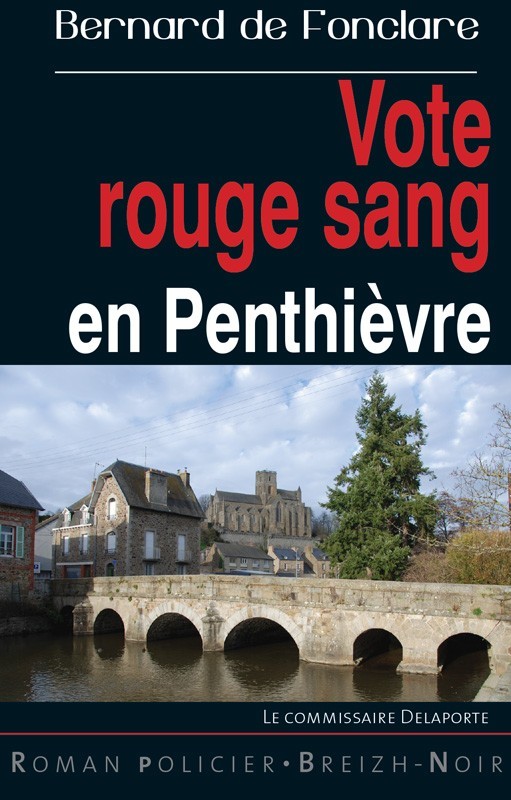 VOTE ROUGE SANG en Penthièvre