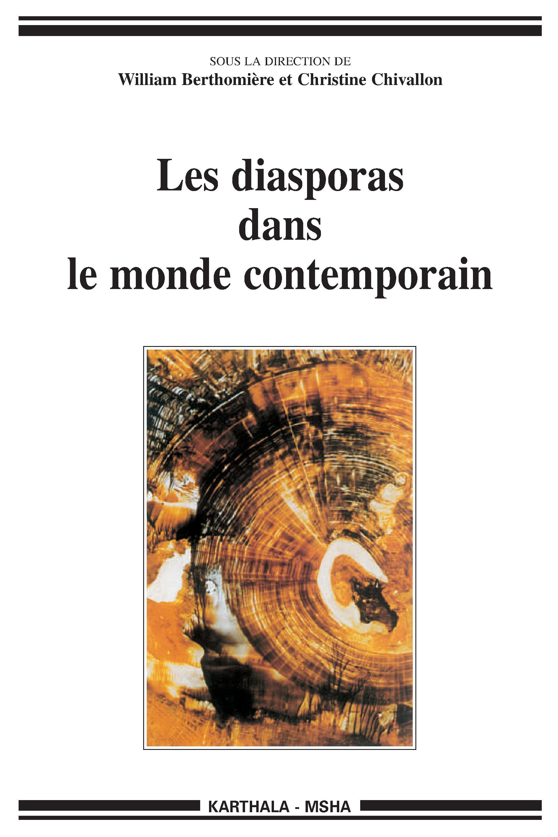 Les diasporas dans le monde contemporain - un état des lieux