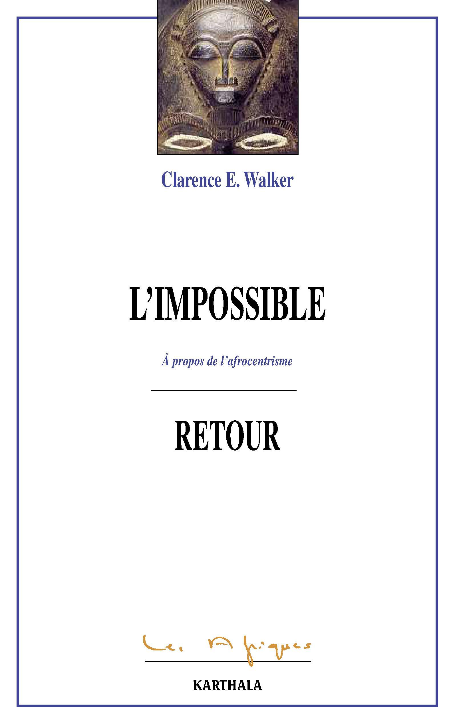 L'impossible retour - à propos de l'afrocentrisme