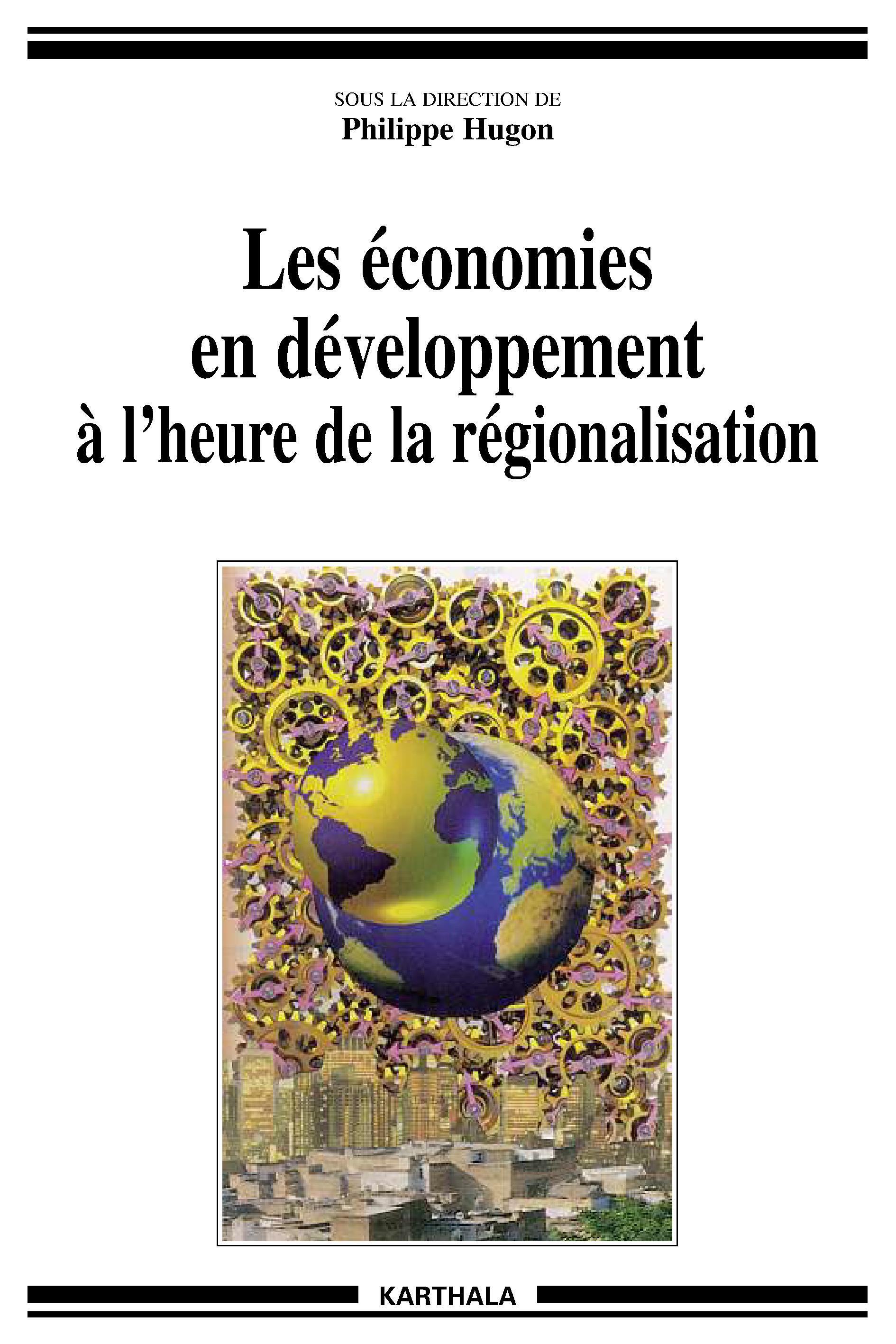 Les économies en développement à l'heure de la régionalisation