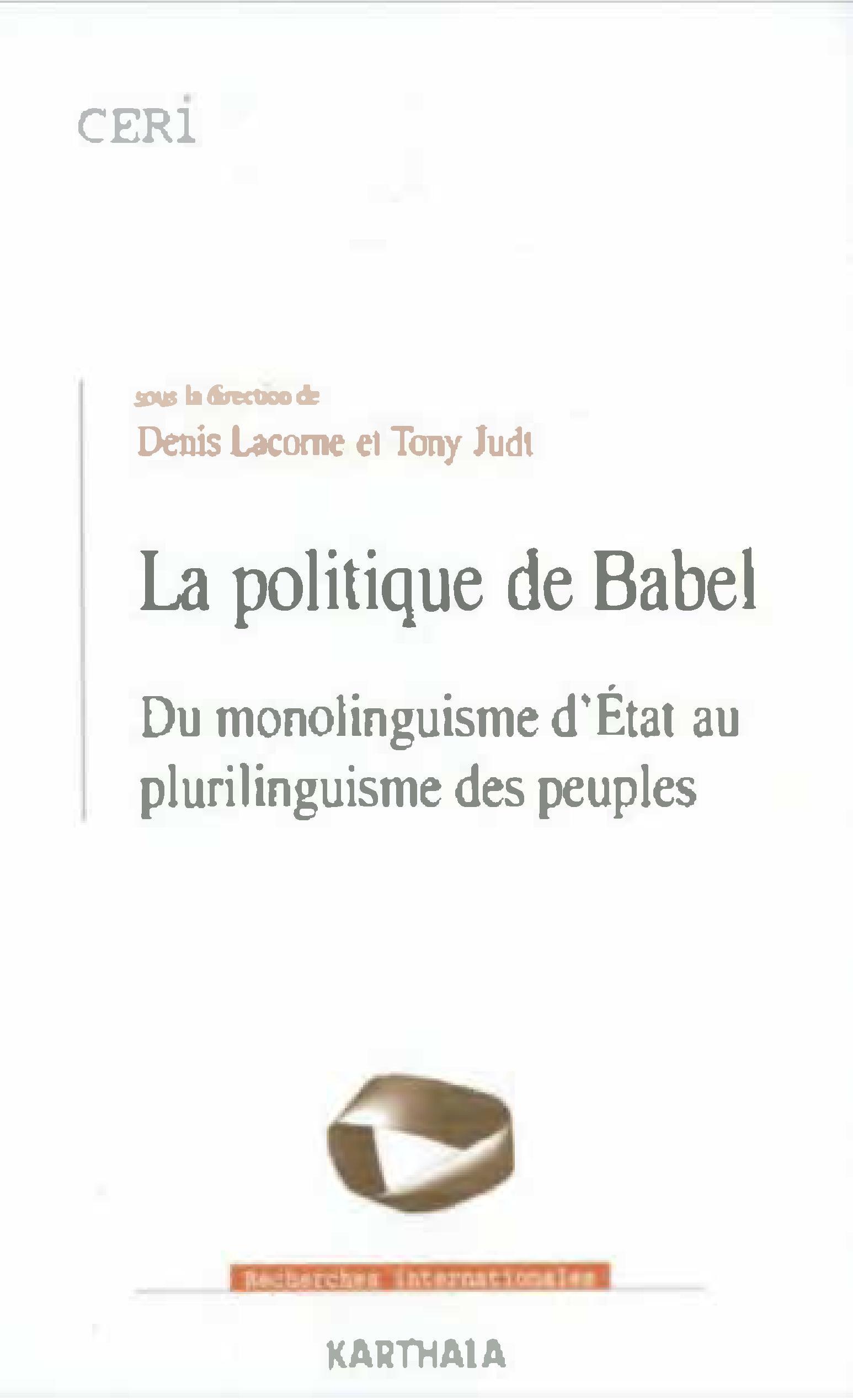 La politique de Babel - du monolinguisme d'État au plurilinguisme des peuples