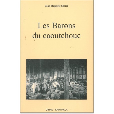 BARONS DU CAOUTCHOUC