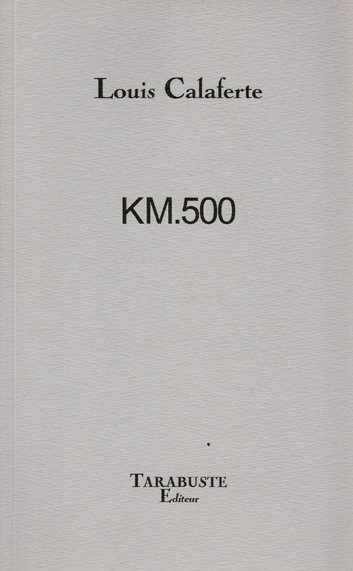 KM500 - Louis Calaferte