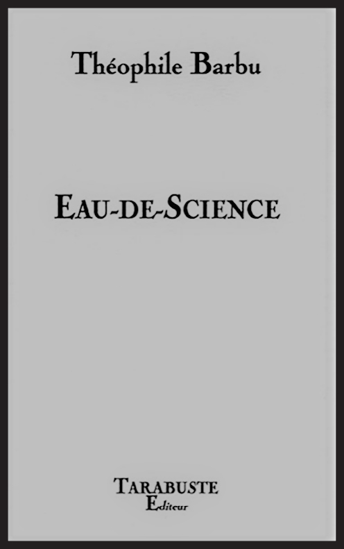 EAU-DE-SCIENCE - Théophile Barbu