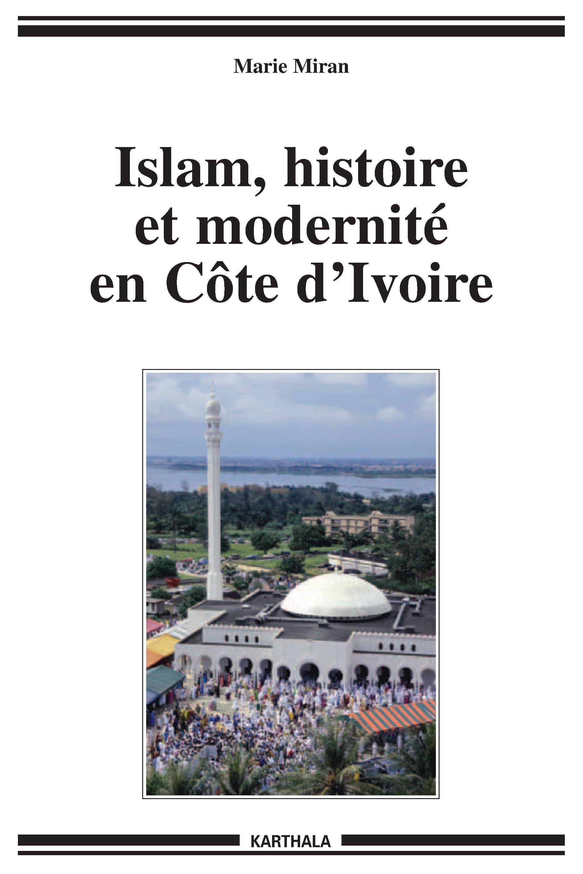 Islam, histoire et modernité en Côte d'Ivoire
