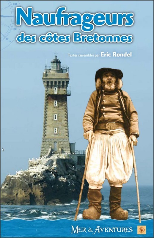 NAUFRAGEURS DES COTES BRETONNES (VERSION 2017)
