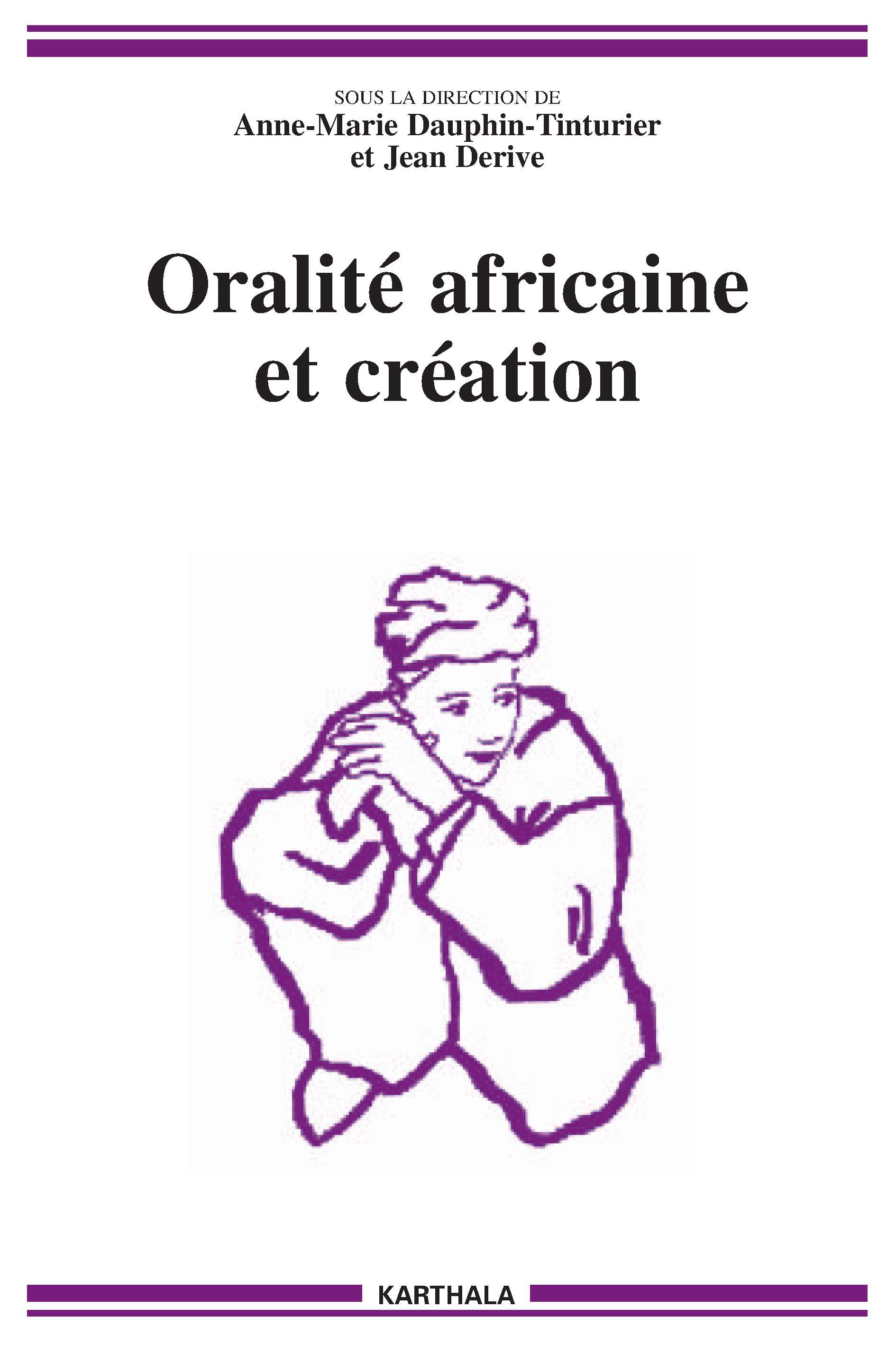 ORALITE AFRICAINE ET CREATION