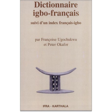 Dictionnaire igbo-français - suivi d'un index français-igbo