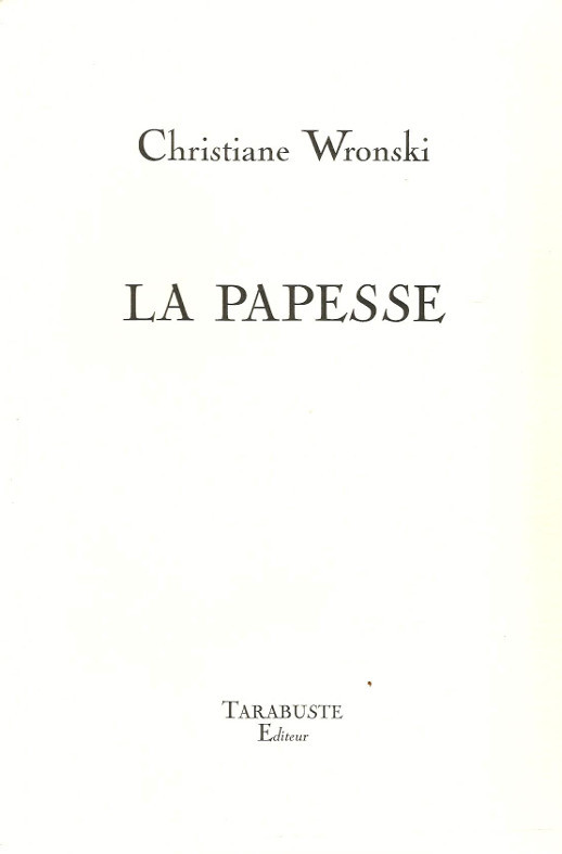 LA PAPESSE - Christiane Wronski