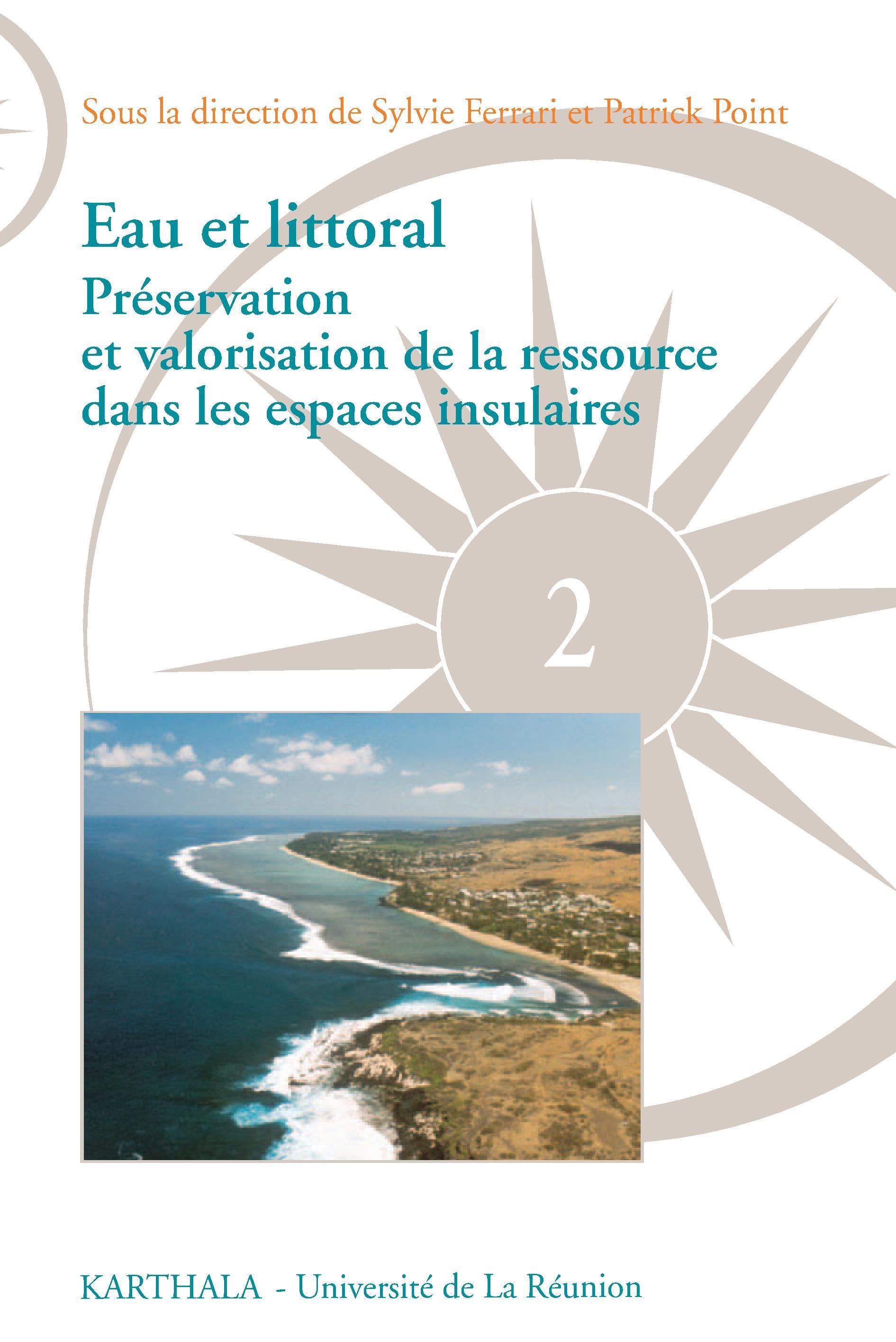 Eau et littoral - préservation et valorisation de la ressource dans les espaces insulaires