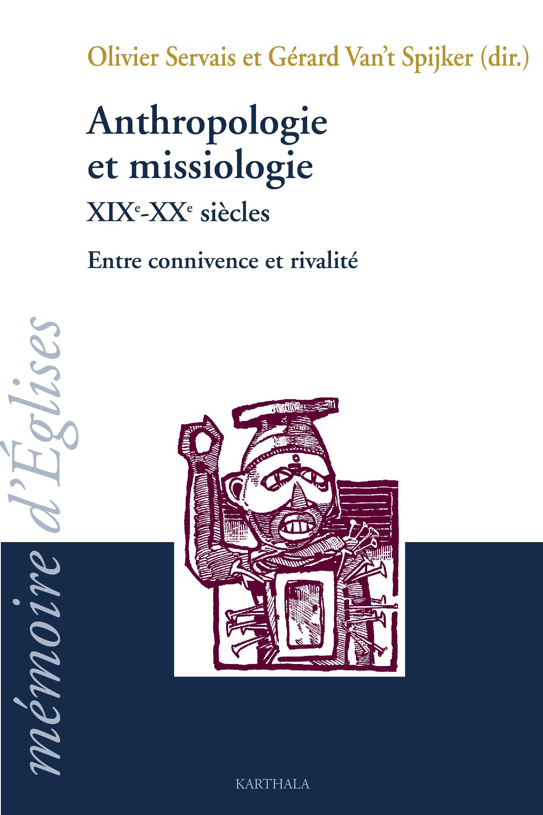 Anthropologie et missiologie - XIXe-XXe siècles