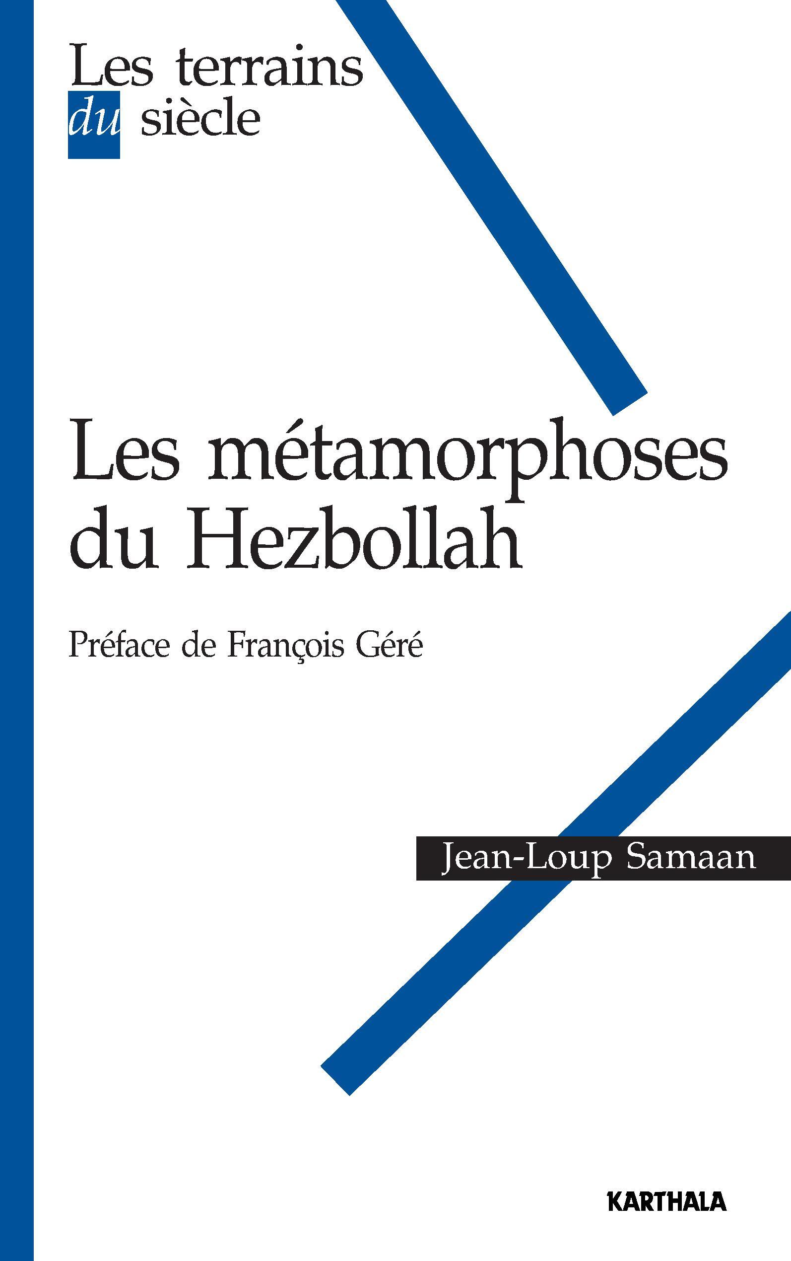 Les métamorphoses du Hezbollah