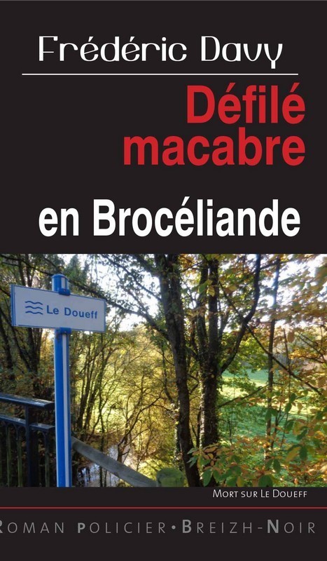 Défilé macabre en Brocéliande