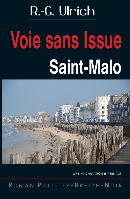 Saint-Malo, voie sans issue