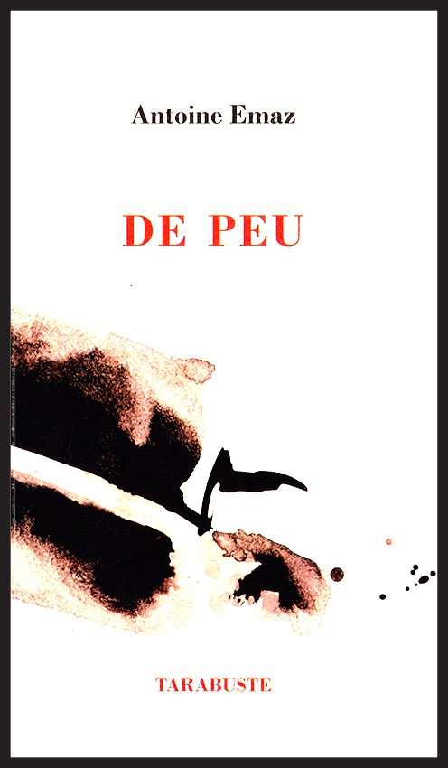 DE PEU - Antoime Emaz