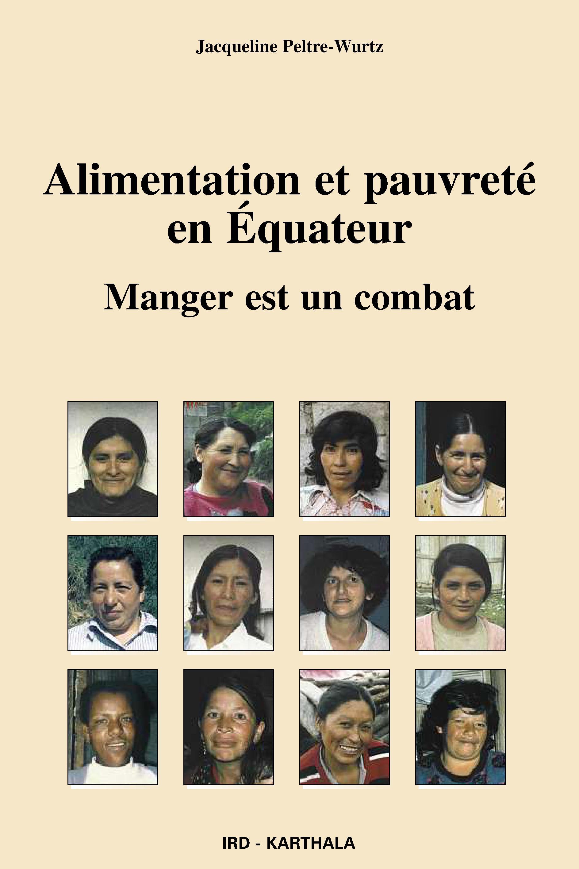 Alimentation et pauvreté en Équateur - manger est un combat