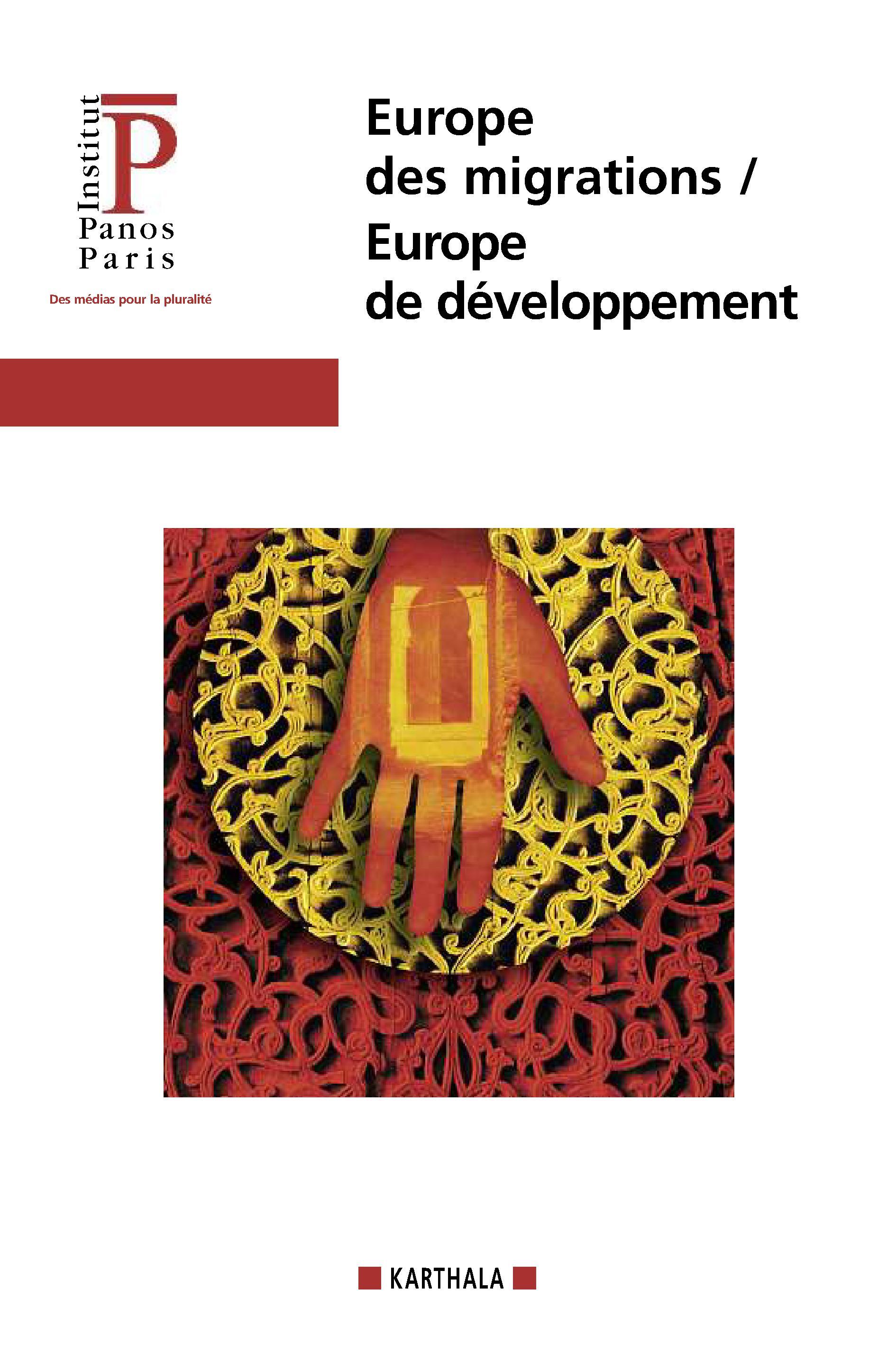 Europe des migrations, Europe de développement