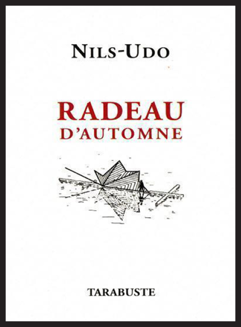 RADEAU D'AUTOMNE - Nils-Udo