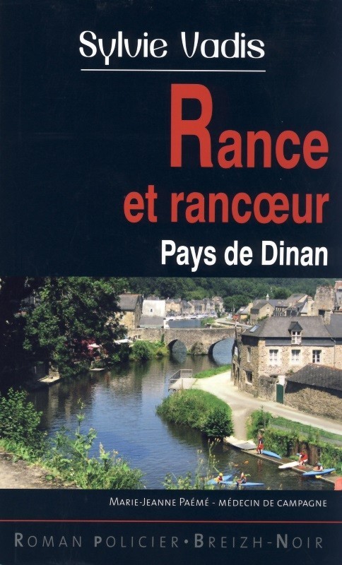 Rance et rancoeur - pays de Dinan