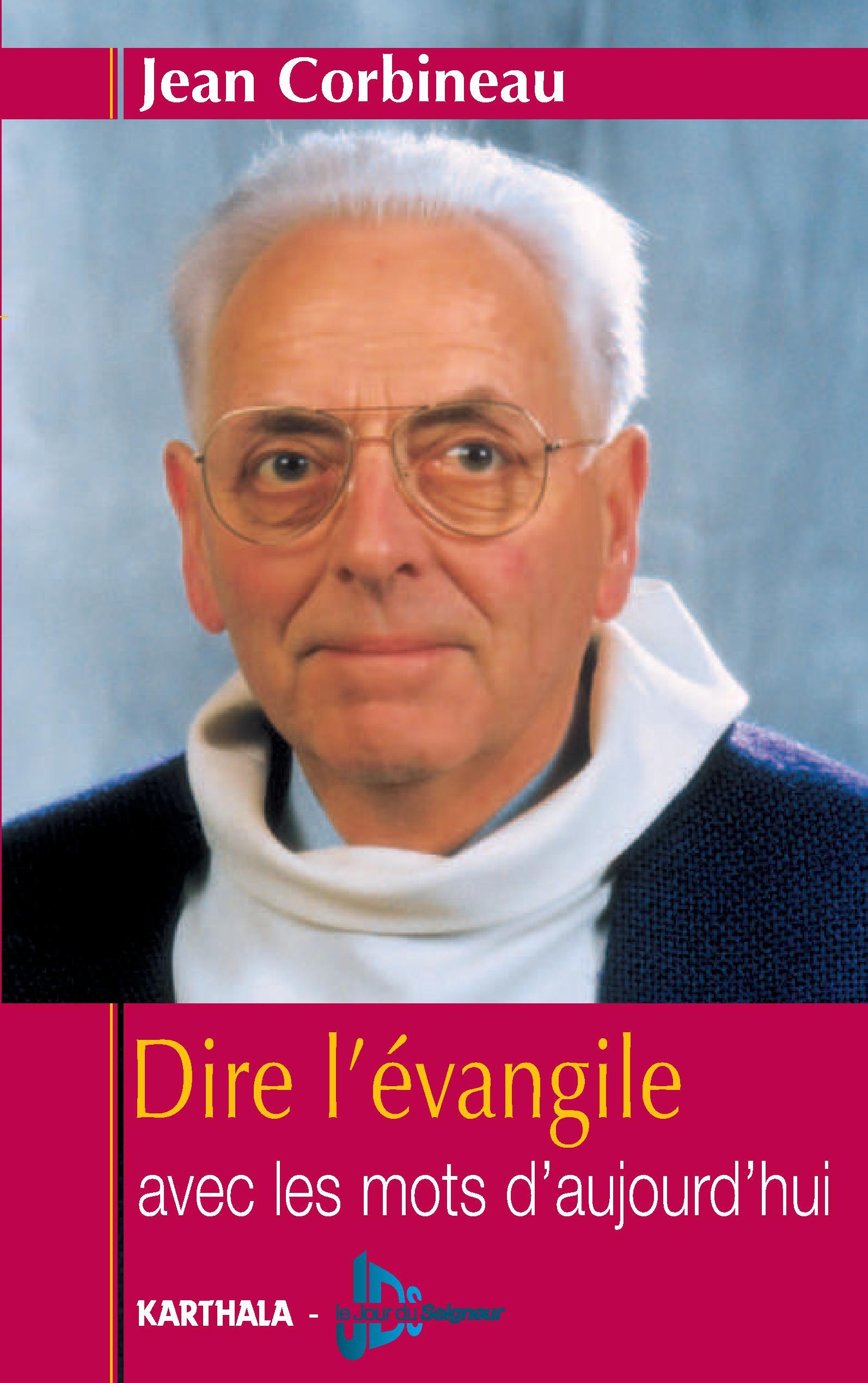 Dire l'Évangile avec les mots d'aujourd'hui