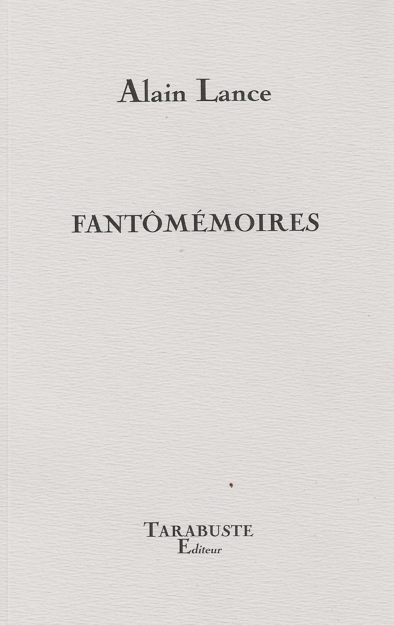 FANTOMEMOIRES - Alain Lance