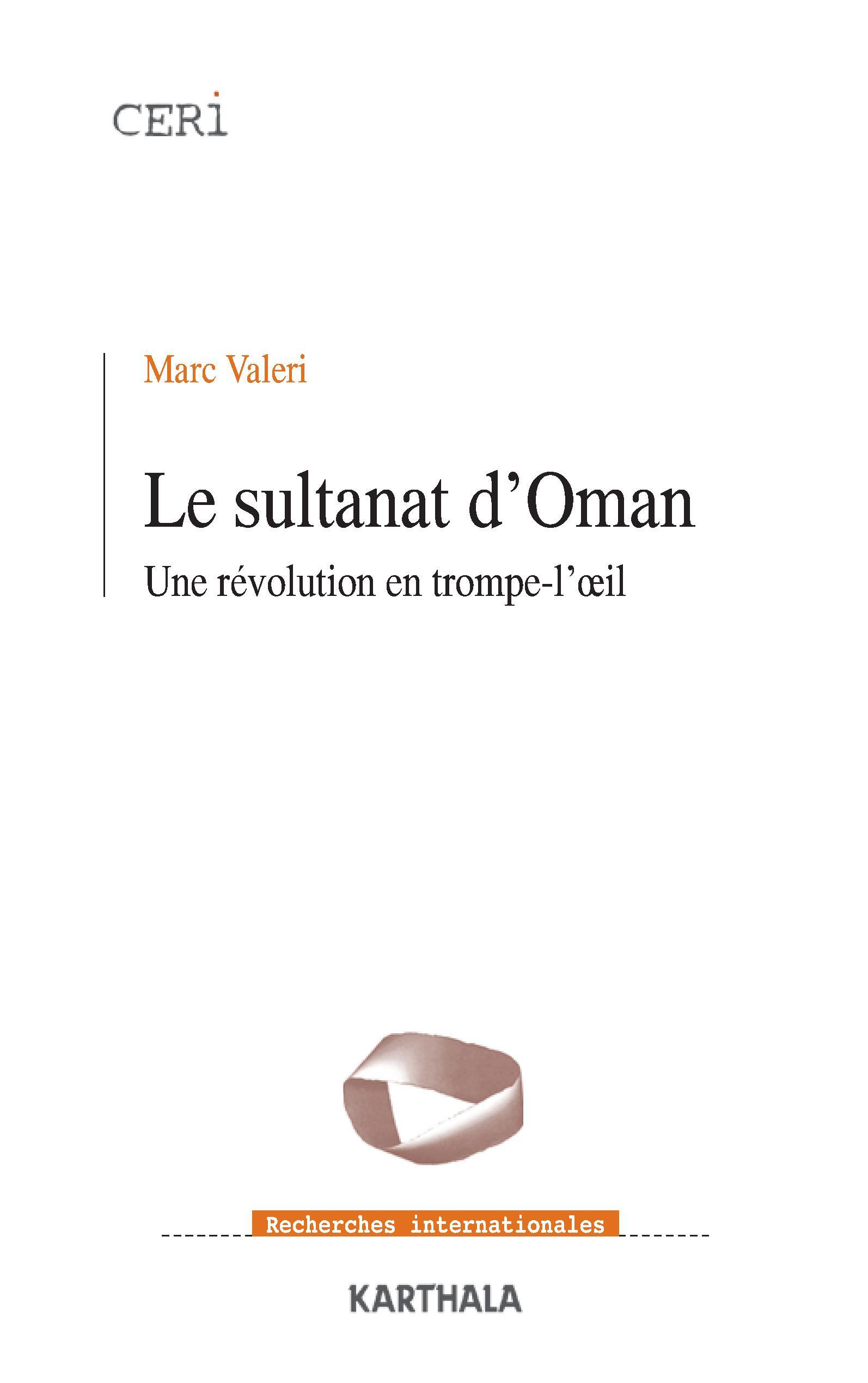 Le sultanat d'Oman - une révolution en trompe-l'oeil