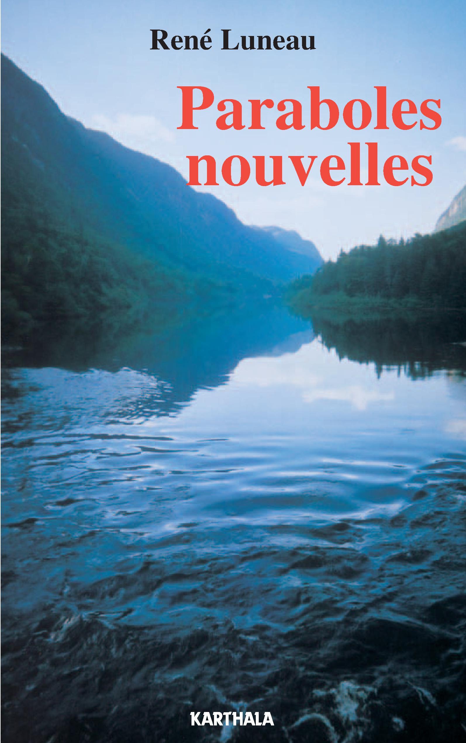 Paraboles nouvelles - l'Évangile, au jour le jour