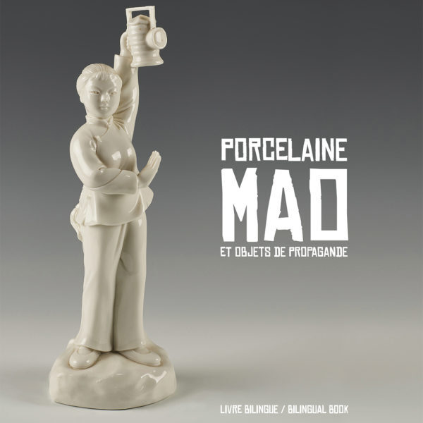Porcelaine Mao et objets de propagande