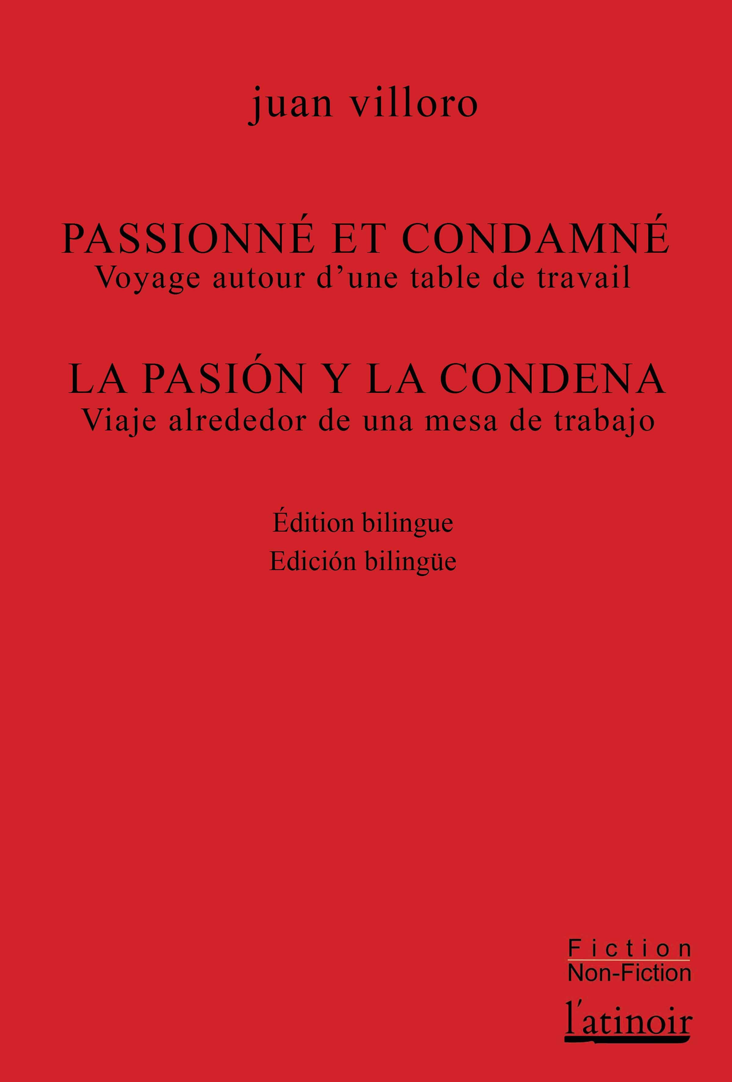Passionné et condamné