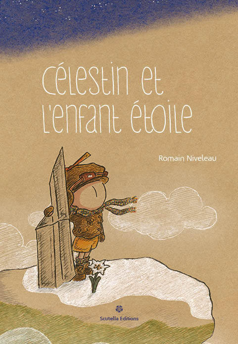 CELESTIN ET L'ENFANT ETOILE
