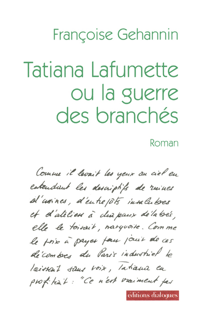 Tatiana Lafumette ou la guerre des branchés
