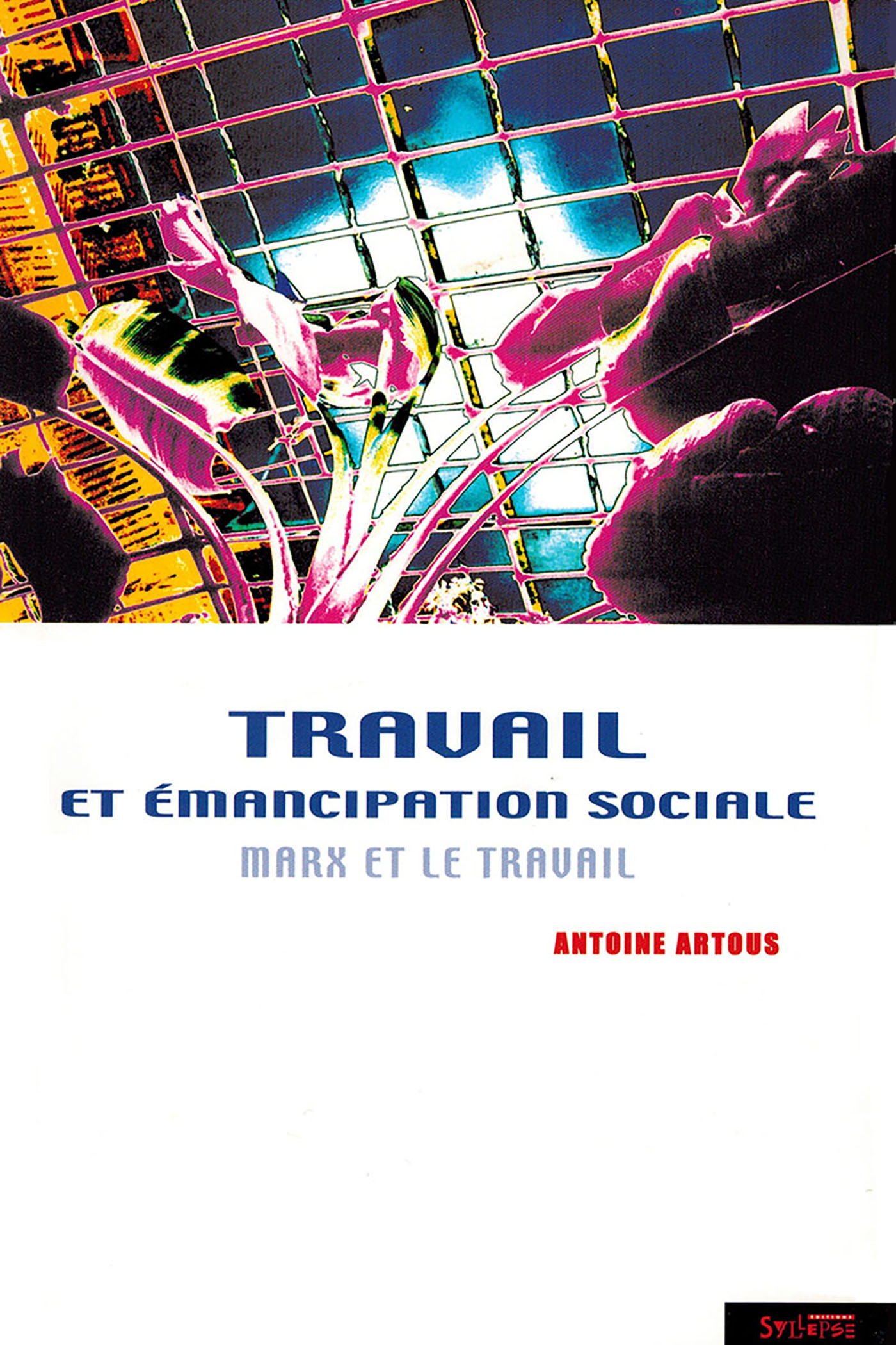 travail et emancipation sociale