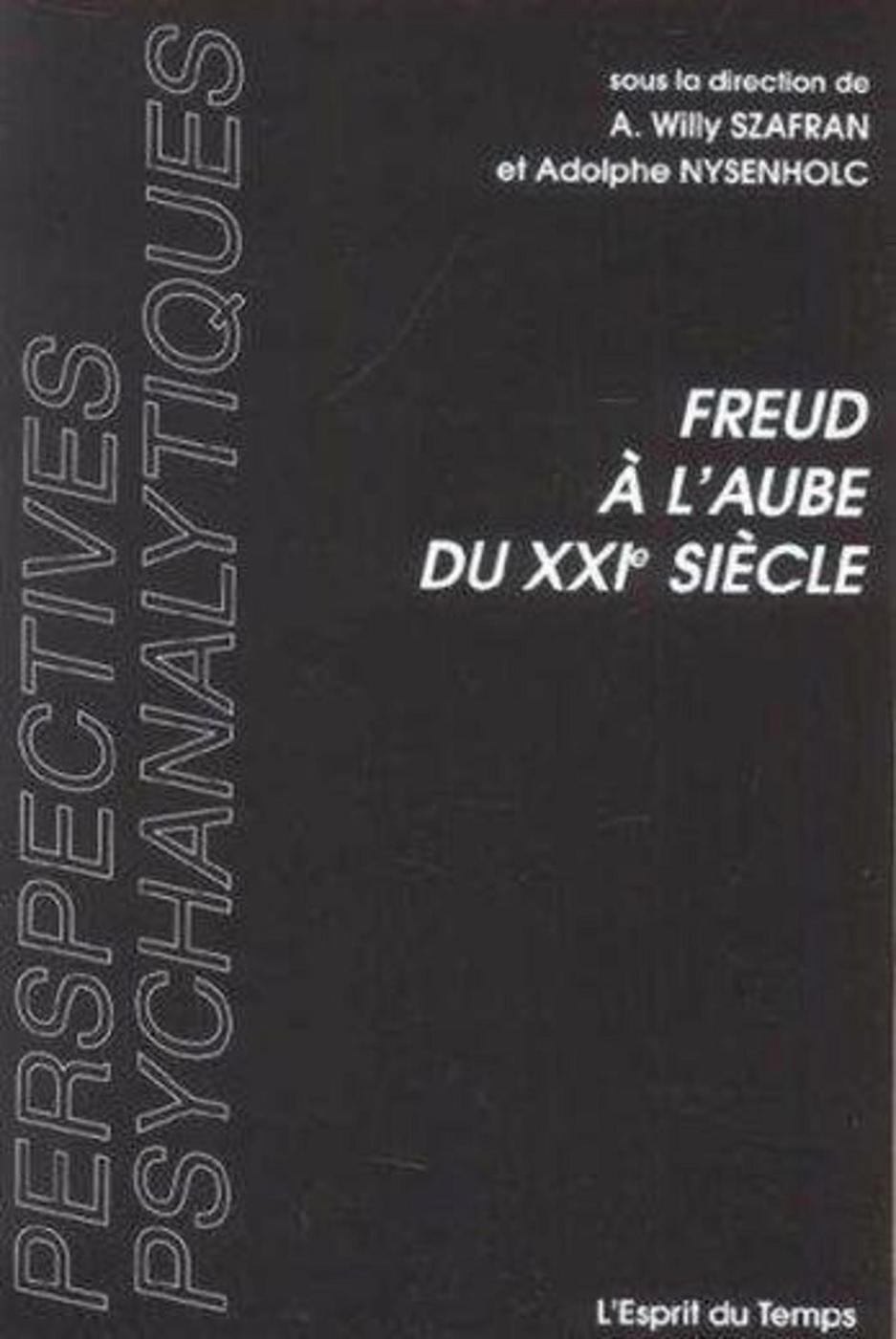 Freud à l'aube du XXIe siècle