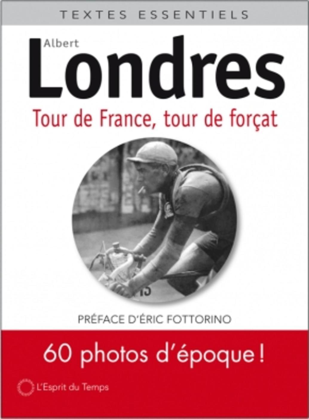 Tour de France, tour de forçat