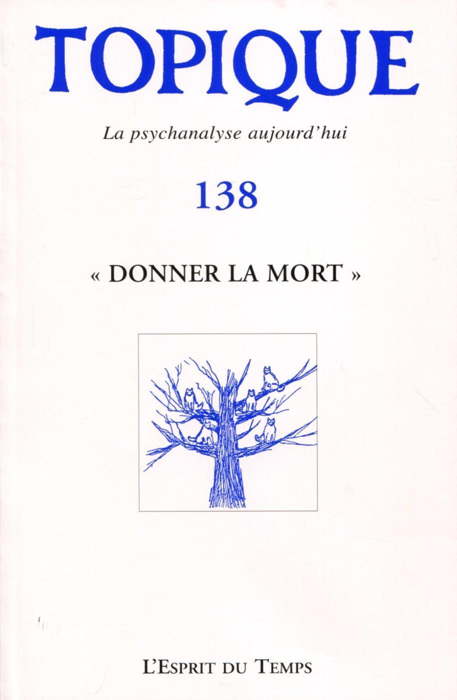 Donner la mort - Topique n°138