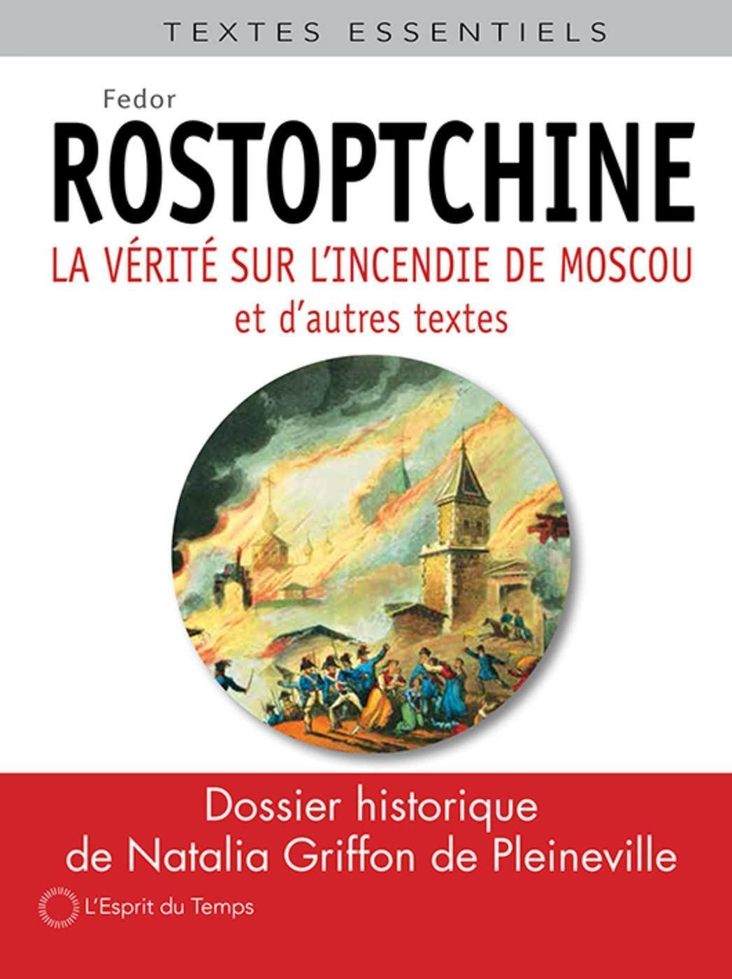 La vérité sur l'incendie de Moscou