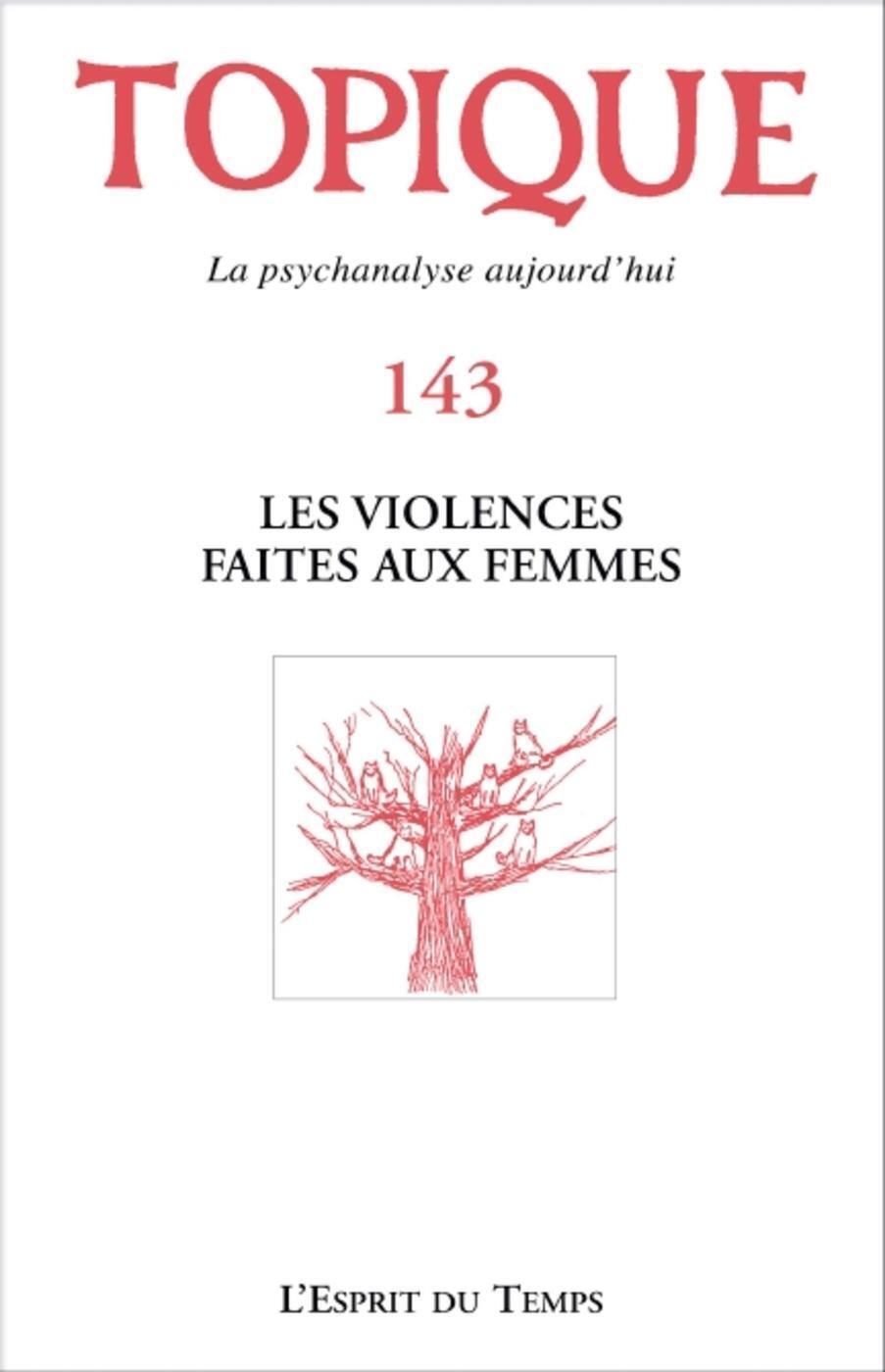 Topique n°143 - Les violences faites aux femmes