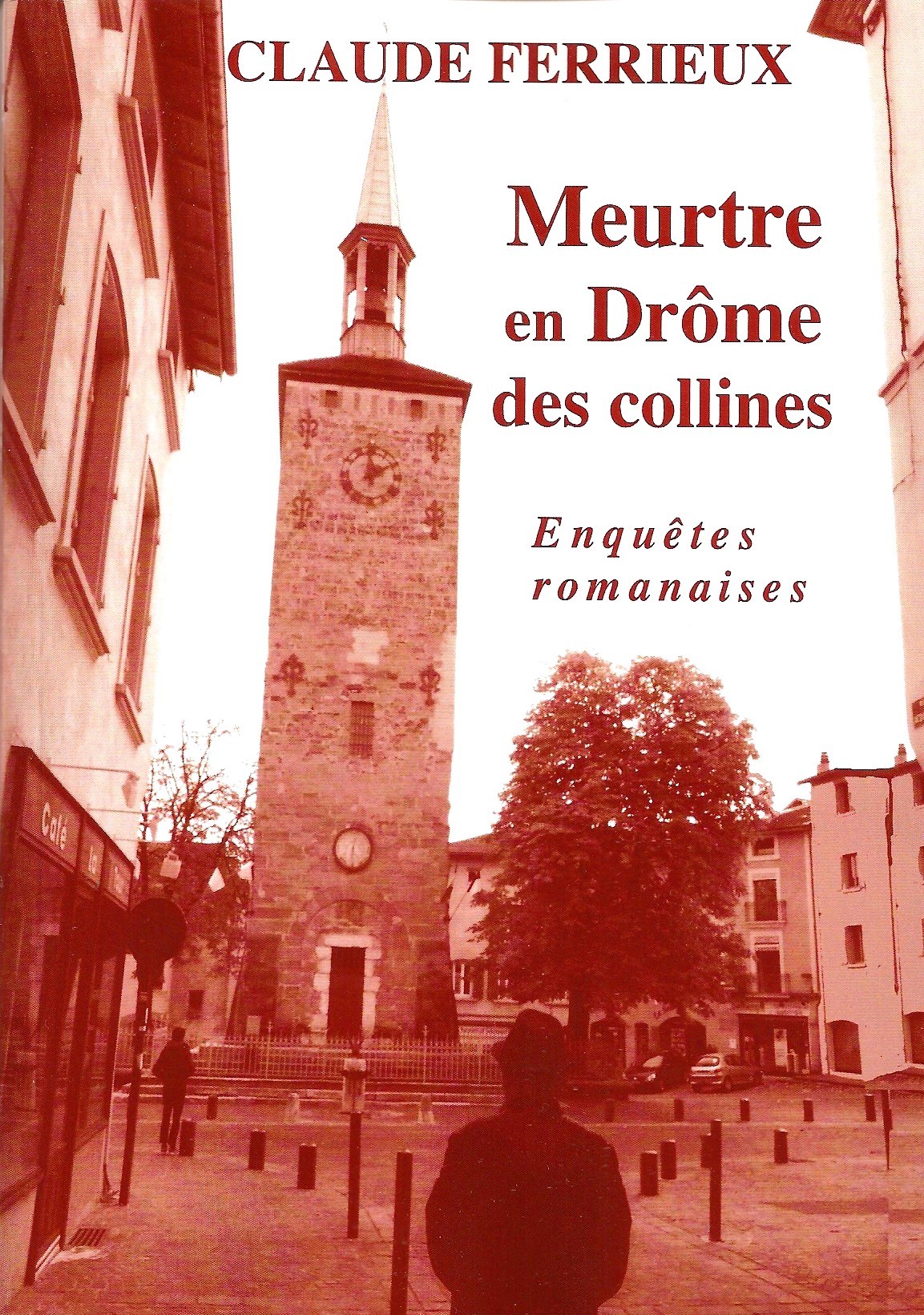 Meurtre en Drôme des Collines