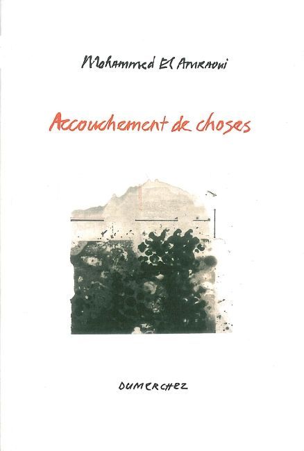 Accouchement de Choses-