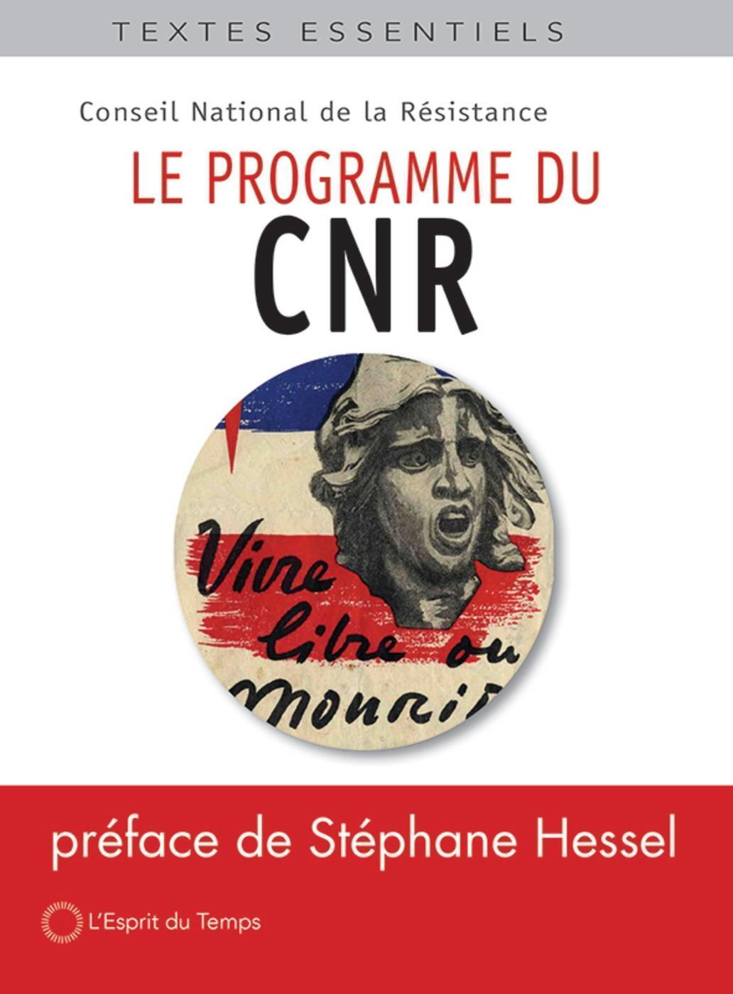 Le programme du CNR (Conseil National de la Résistance)