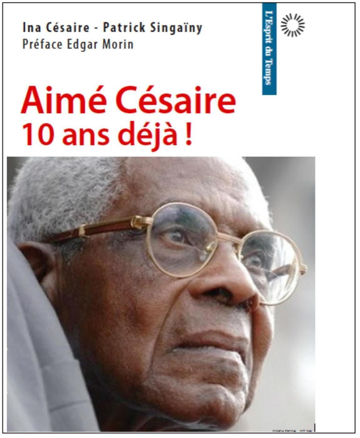Aimé Césaire, dix ans déjà