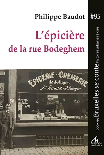 L'épicière de la rue Bodeghem
